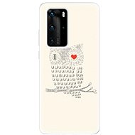 iSaprio I Love You 01 for Huawei P40 Pro - Phone Cover