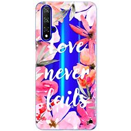 iSaprio Love Never Fails for Honor 20 - Phone Cover