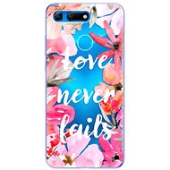 iSaprio Love Never Fails for Honor View 20 - Phone Cover