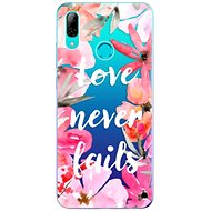 iSaprio Love Never Fails for Huawei P Smart 2019 - Phone Cover