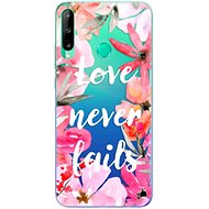 iSaprio Love Never Fails for Huawei P40 Lite E - Phone Cover
