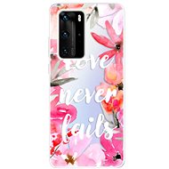 iSaprio Love Never Fails for Huawei P40 Pro - Phone Cover