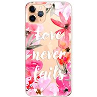 iSaprio Love Never Fails for iPhone 11 Pro Max - Phone Cover