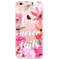 iSaprio Love Never Fails for iPhone 6 Plus - Phone Cover