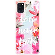 iSaprio Love Never Fails for Samsung Galaxy A21s - Phone Cover