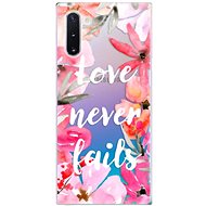 iSaprio Love Never Fails for Samsung Galaxy Note 10 - Phone Cover