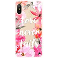 iSaprio Love Never Fails for Xiaomi Mi A2 Lite - Phone Cover