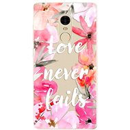 iSaprio Love Never Fails for Xiaomi Redmi Note 4 - Phone Cover