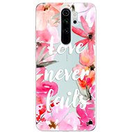 iSaprio Love Never Fails for Xiaomi Redmi Note 8 Pro - Phone Cover
