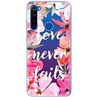 iSaprio Love Never Fails for Xiaomi Redmi Note 8T - Phone Cover