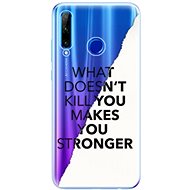 iSaprio Makes You Stronger for Honor 20 Lite - Phone Cover