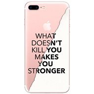 iSaprio Makes You Stronger pre iPhone 7 Plus/8 Plus - Kryt na mobil