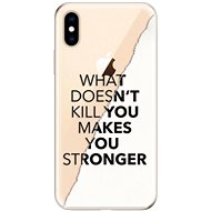 iSaprio Makes You Stronger for iPhone XS - Phone Cover