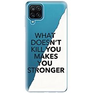 iSaprio Makes You Stronger for Samsung Galaxy A12 - Phone Cover