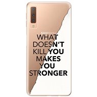iSaprio Makes You Stronger for Samsung Galaxy A7 (2018) - Phone Cover