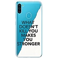 iSaprio Makes You Stronger for Samsung Galaxy M11 - Phone Cover