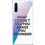 iSaprio Makes You Stronger for Samsung Galaxy Note 10 - Phone Cover