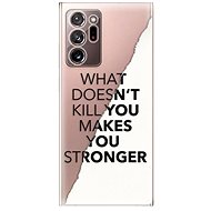 iSaprio Makes You Stronger for Samsung Galaxy Note 20 Ultra - Phone Cover