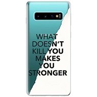 iSaprio Makes You Stronger for Samsung Galaxy S10 - Phone Cover