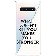 iSaprio Makes You Stronger for Samsung Galaxy S10+ - Phone Cover
