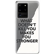 iSaprio Makes You Stronger for Samsung Galaxy S20 Ultra - Phone Cover