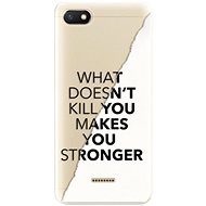 iSaprio Makes You Stronger for Xiaomi Redmi 6A - Phone Cover