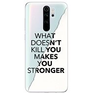 iSaprio Makes You Stronger for Xiaomi Redmi Note 8 Pro - Phone Cover