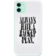 iSaprio Backup Plan for iPhone 11 - Phone Cover