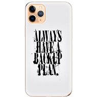 iSaprio Backup Plan for iPhone 11 Pro Max - Phone Cover