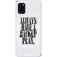 iSaprio Backup Plan for Samsung Galaxy A31 - Phone Cover