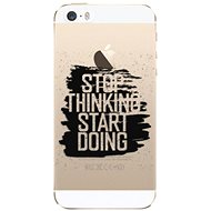 iSaprio Start Doing - Black for iPhone 5/5S/SE - Phone Cover