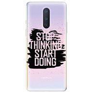iSaprio Start Doing - Black for OnePlus 8 - Phone Cover