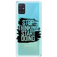 iSaprio Start Doing - black for Samsung Galaxy A51 - Phone Cover