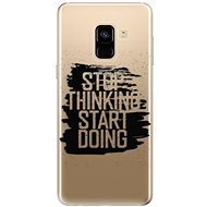 iSaprio Start Doing - Black for Samsung Galaxy A8 2018 - Phone Cover