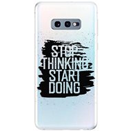 iSaprio Start Doing - Black for Samsung Galaxy S10e - Phone Cover
