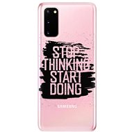 iSaprio Start Doing - Black for Samsung Galaxy S20 - Phone Cover
