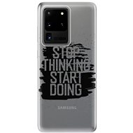 iSaprio Start Doing - Black for Samsung Galaxy S20 Ultra - Phone Cover
