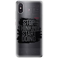 iSaprio Start Doing - Black for Xiaomi Mi 8 Pro - Phone Cover