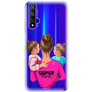 iSaprio Super Mama - Two Girls for Honor 20 - Phone Cover