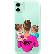 iSaprio Super Mama - Two Girls for iPhone 11 - Phone Cover