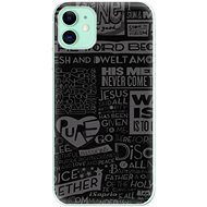 iSaprio Text 01 for iPhone 11 - Phone Cover