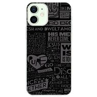 iSaprio Text 01 for iPhone 12 mini - Phone Cover