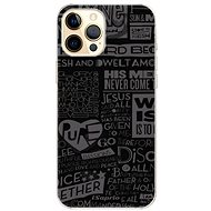 iSaprio Text 01 for iPhone 12 Pro Max - Phone Cover