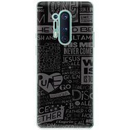 iSaprio Text 01 for OnePlus 8 Pro - Phone Cover