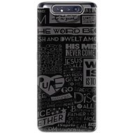 iSaprio Text 01 for Samsung Galaxy A80 - Phone Cover