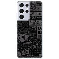 iSaprio Text 01 for Samsung Galaxy S21 Ultra - Phone Cover