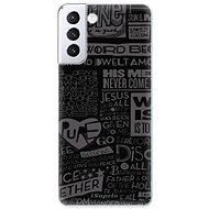 iSaprio Text 01 for Samsung Galaxy S21+ - Phone Cover