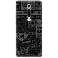 iSaprio Text 01 for Xiaomi Mi 9T Pro - Phone Cover