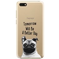 iSaprio Better Day for Honor 7S - Phone Cover