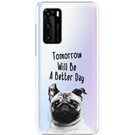iSaprio Better Day for Huawei P40 - Phone Cover